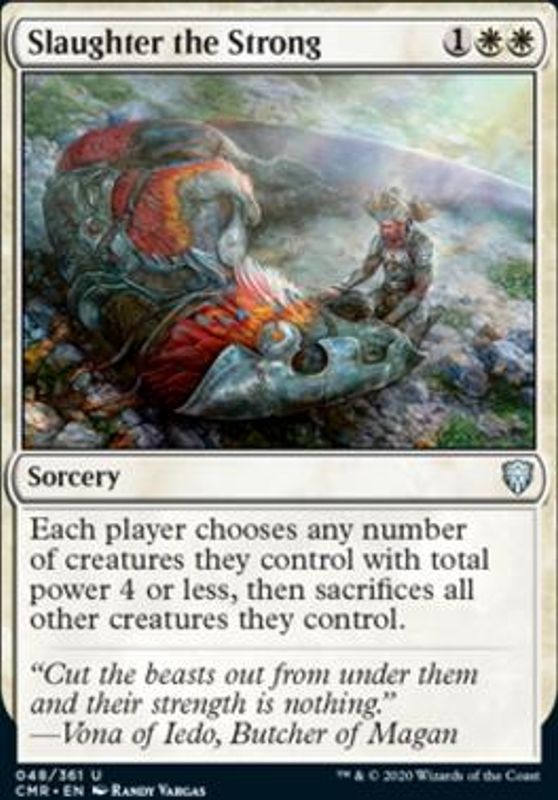 Slaughter the Strong (foil)