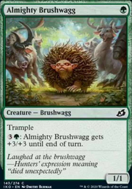 Almighty Brushwagg