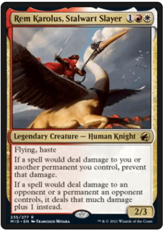 Rem Karolus, Stalwart Slayer