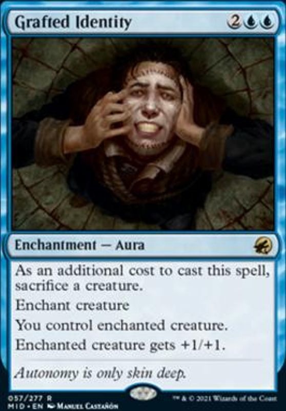 Grafted Identity (foil)
