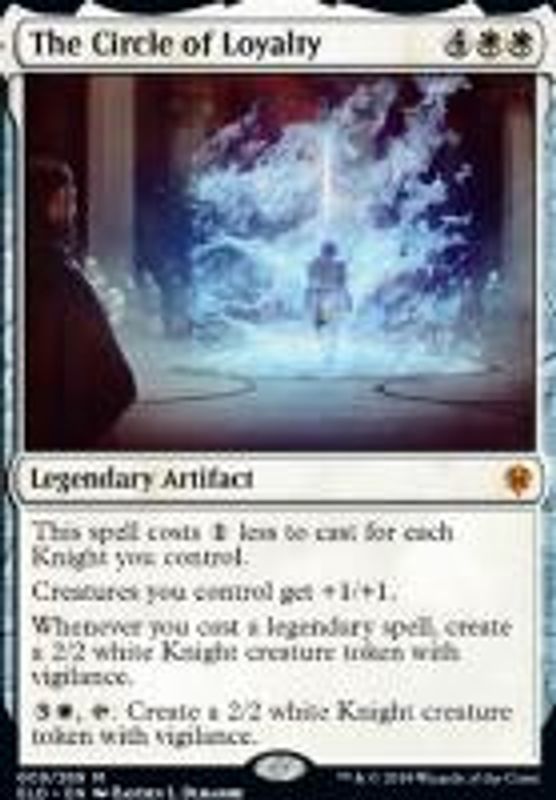 The Circle of Loyalty (foil)