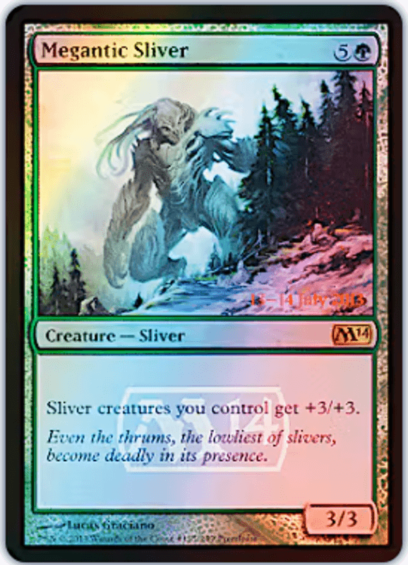 Megantic Sliver (Prerelease Foil)